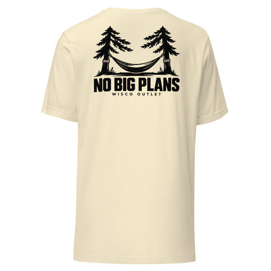 No Big Plans — T-Shirt — Natural — back