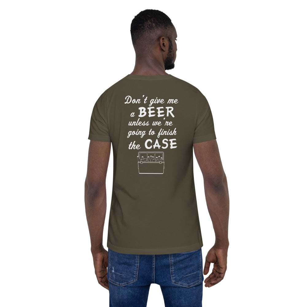 Wisco Outlet Don't Give Me A Beer T-Shirt White Design