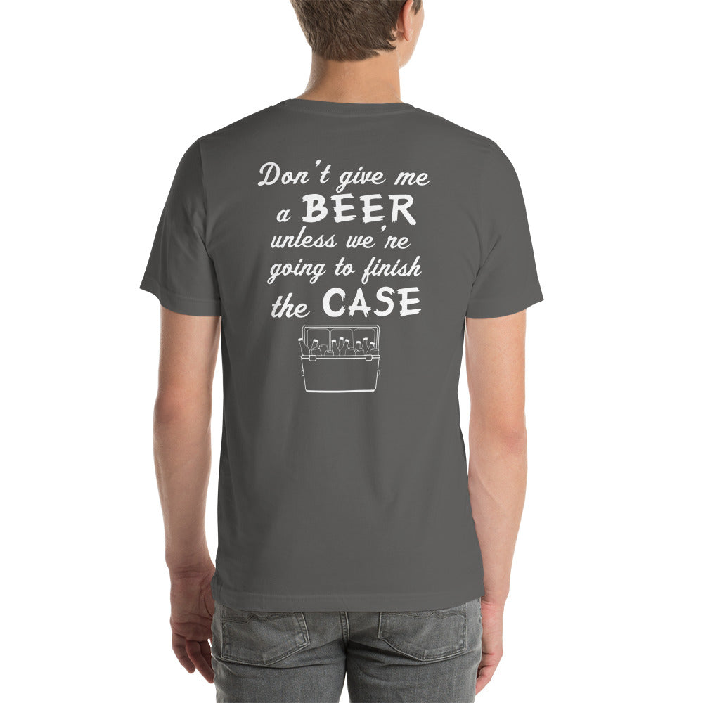 Wisco Outlet Don't Give Me A Beer T-Shirt White Design