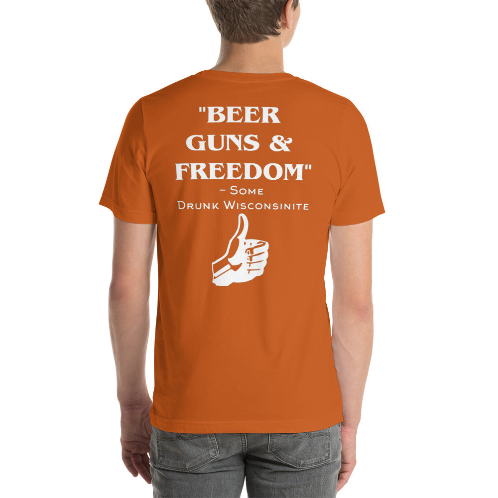 Wisco Outlet Beer, Guns, Freedom T-Shirt White Design