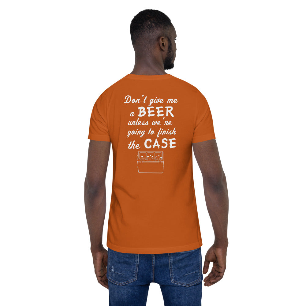 Wisco Outlet Don't Give Me A Beer T-Shirt White Design