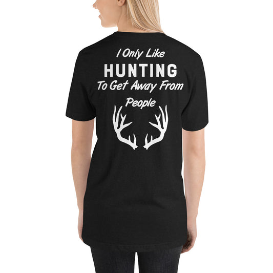 Wisco Outlet I Only Like Hunting T-Shirt White Design