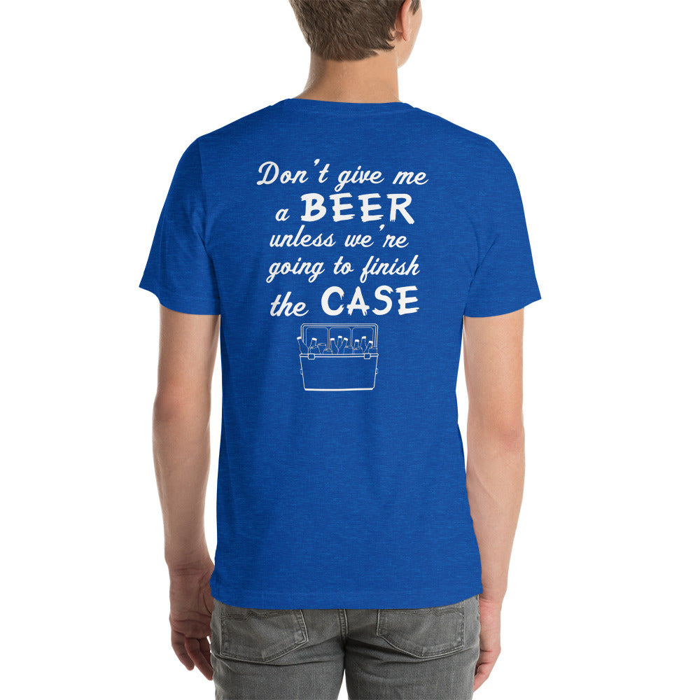 Wisco Outlet Don't Give Me A Beer T-Shirt White Design