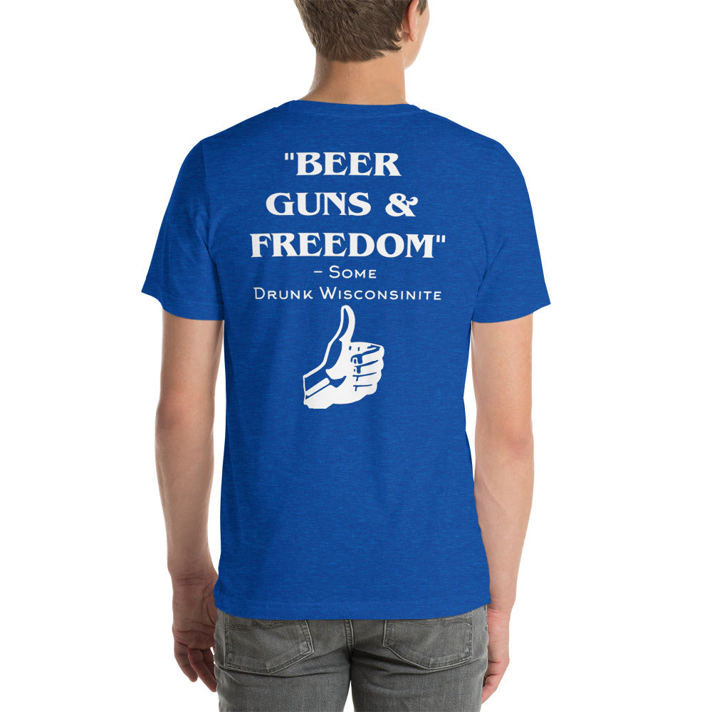 Wisco Outlet Beer, Guns, Freedom T-Shirt White Design