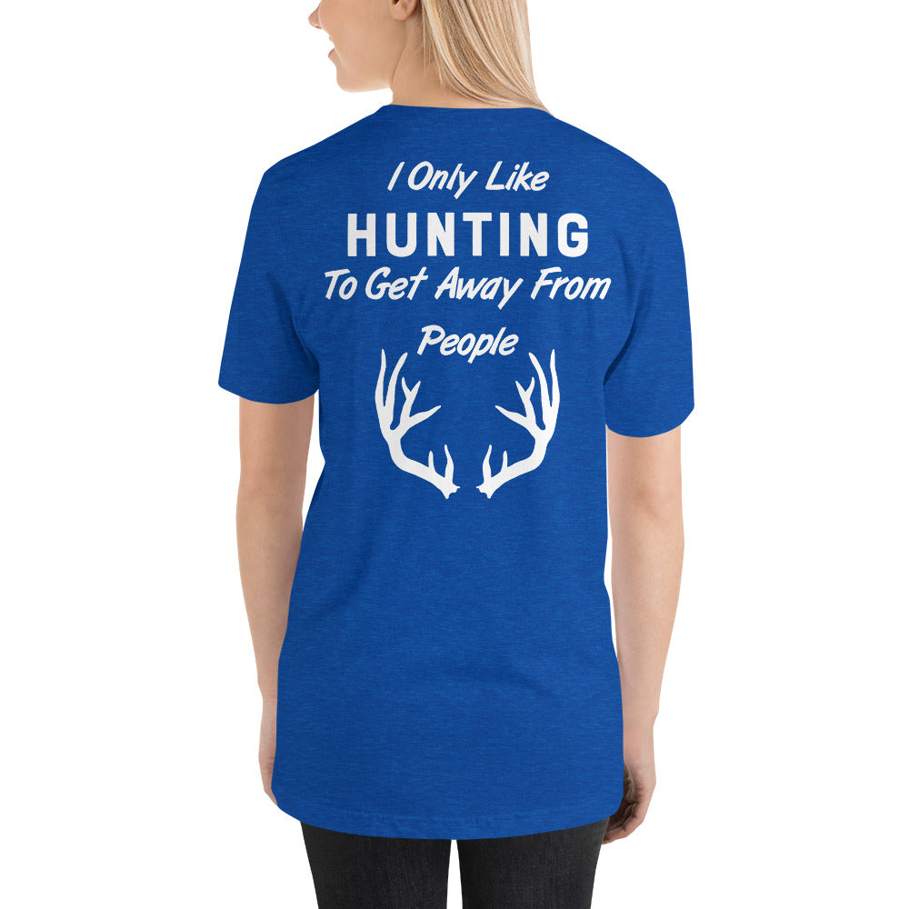 Wisco Outlet I Only Like Hunting T-Shirt White Design