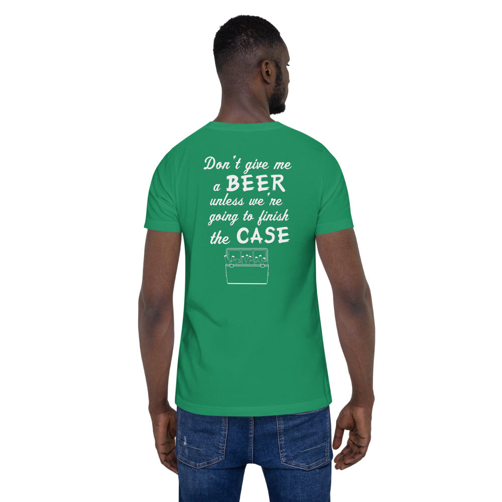 Wisco Outlet Don't Give Me A Beer T-Shirt White Design