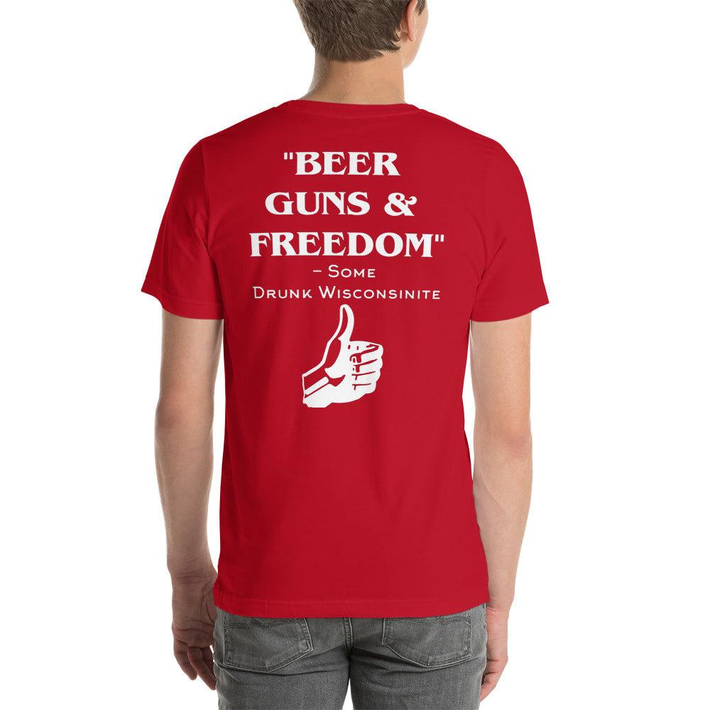 Wisco Outlet Beer, Guns, Freedom T-Shirt White Design
