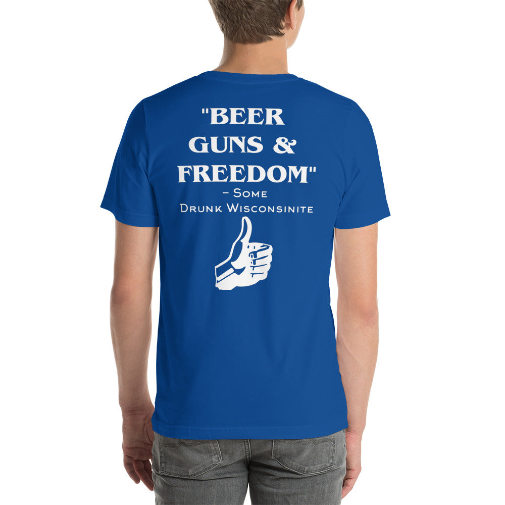 Wisco Outlet Beer, Guns, Freedom T-Shirt White Design