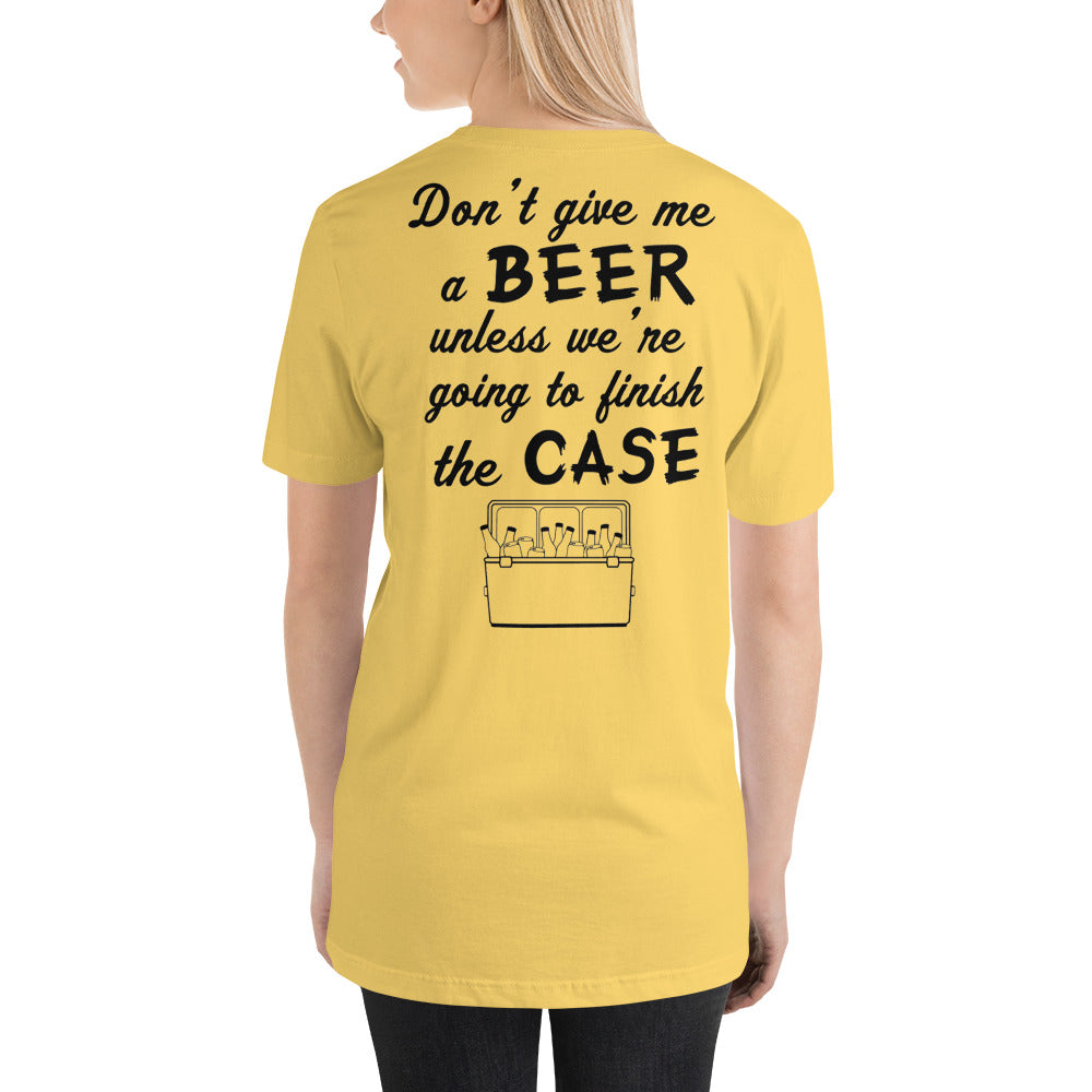 Wisco Outlet Don't Give Me A Beer T-Shirt Black Design