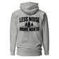 Less Noise, More North Hoodie — Carbon Grey — back