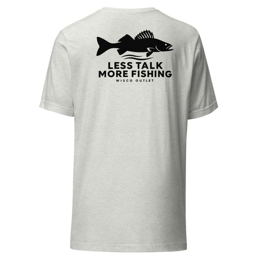 Less Talk More Fishing T-Shirt — Ash — back