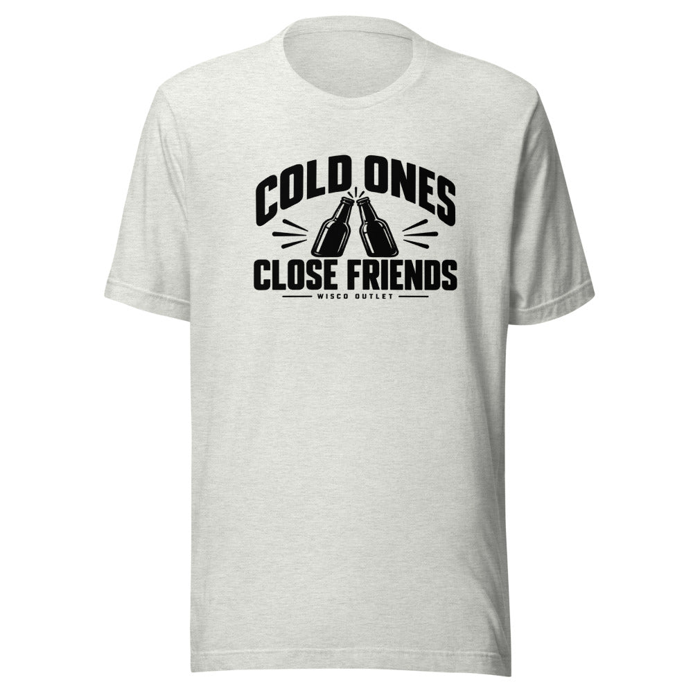 Cold Ones, Close Friends T-Shirt — Ash — front