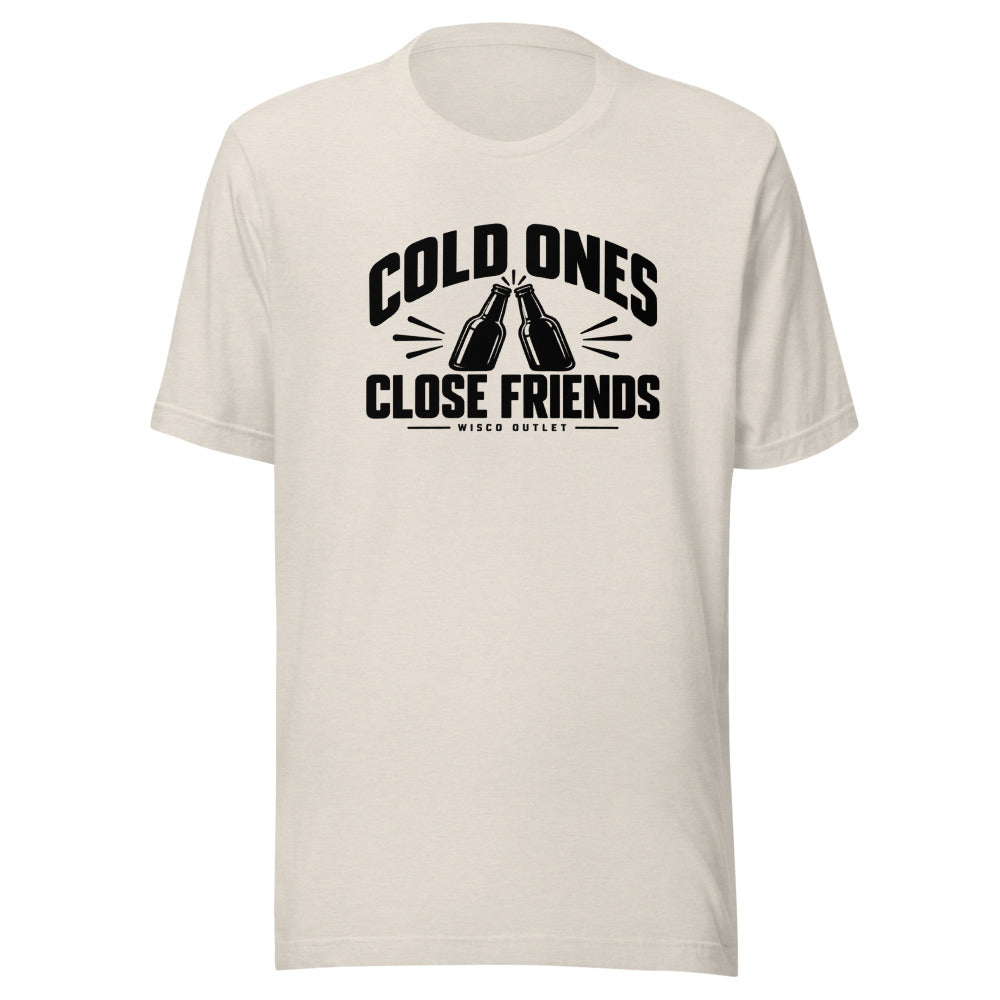 Cold Ones, Close Friends T-Shirt — Heather Dust — front