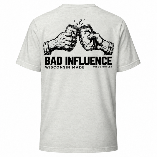 Bad Influence Wisconsin Made T-Shirt — Ash — back