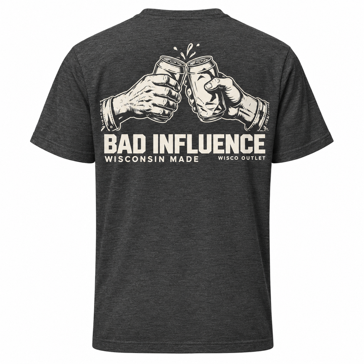 Bad Influence Wisconsin Made T-Shirt — Dark Grey Heather — back