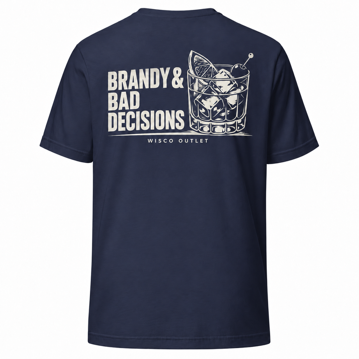 Brandy & Bad Decisions T-Shirt — Navy — back
