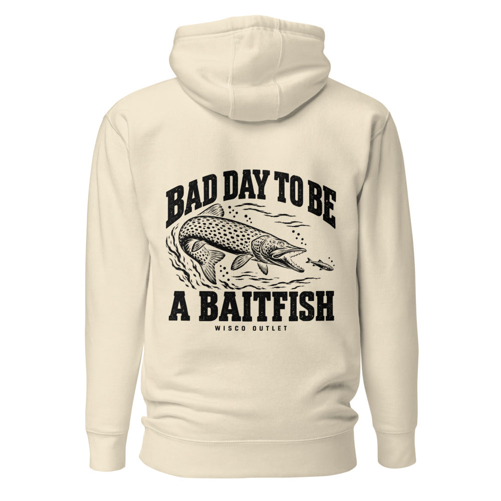 Wisco Outlet Bad Day to Be a Baitfish back design on Bone hoodie