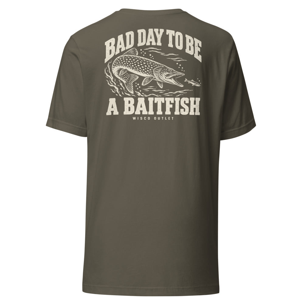 Wisco Outlet Bad Day to Be a Baitfish back design on Army tee