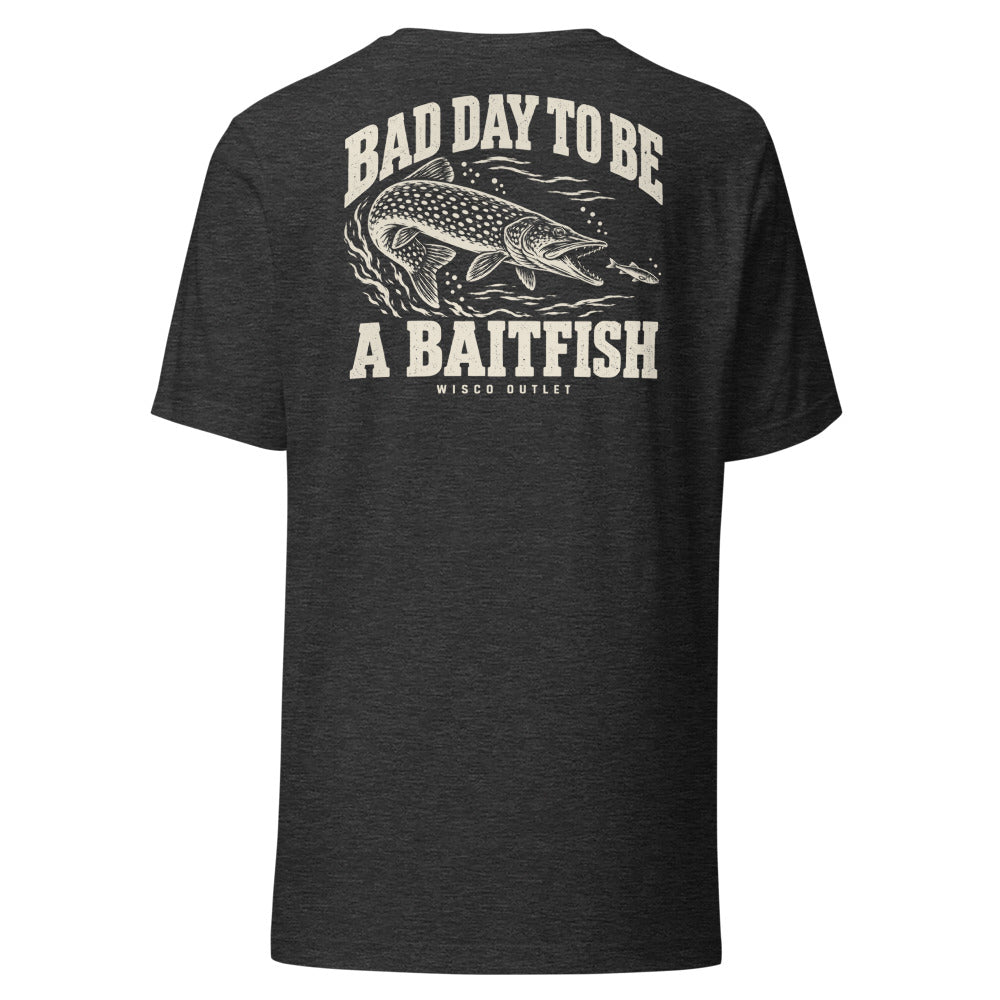 Wisco Outlet Bad Day to Be a Baitfish back design on Dark Grey Heather tee