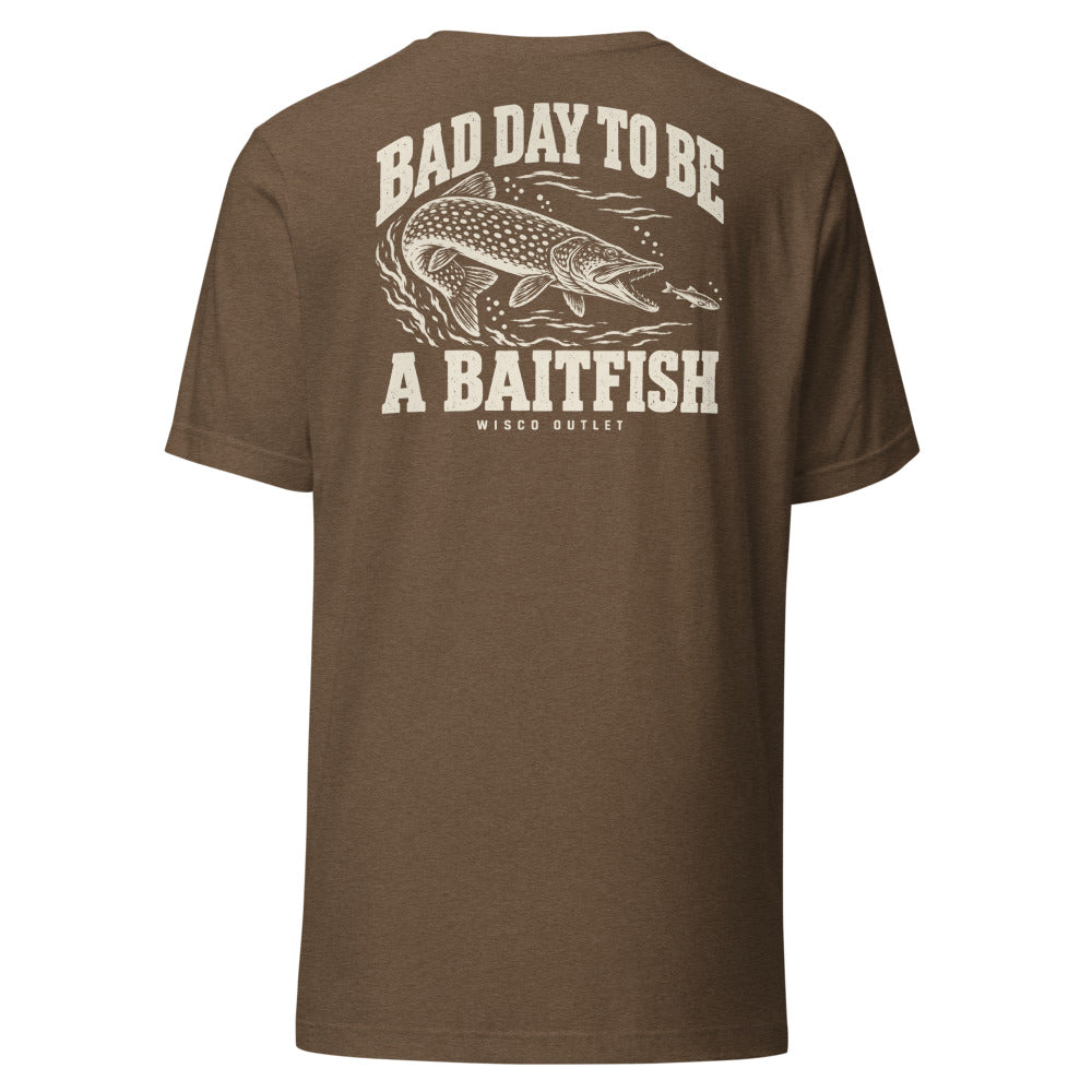 Wisco Outlet Bad Day to Be a Baitfish back design on Heather Brown tee