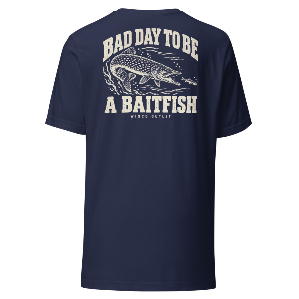 Wisco Outlet Bad Day to Be a Baitfish back design on Navy tee