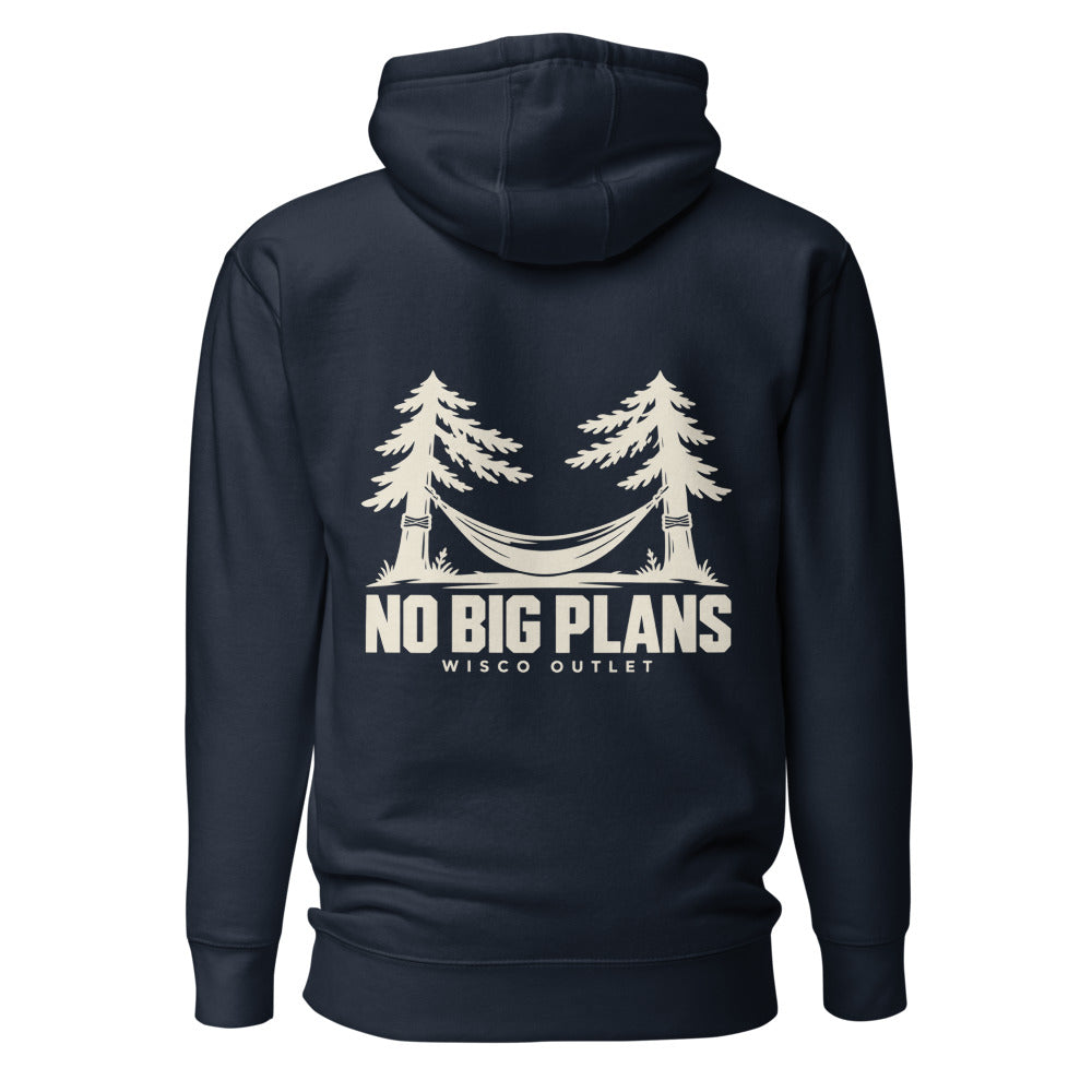 No Big Plans — Hoodie — Navy Blazer — back