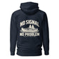 No Signal, No Problem — Hoodie — Navy Blazer — back