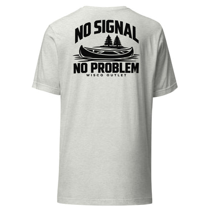 No Signal, No Problem — T-Shirt — Ash — back