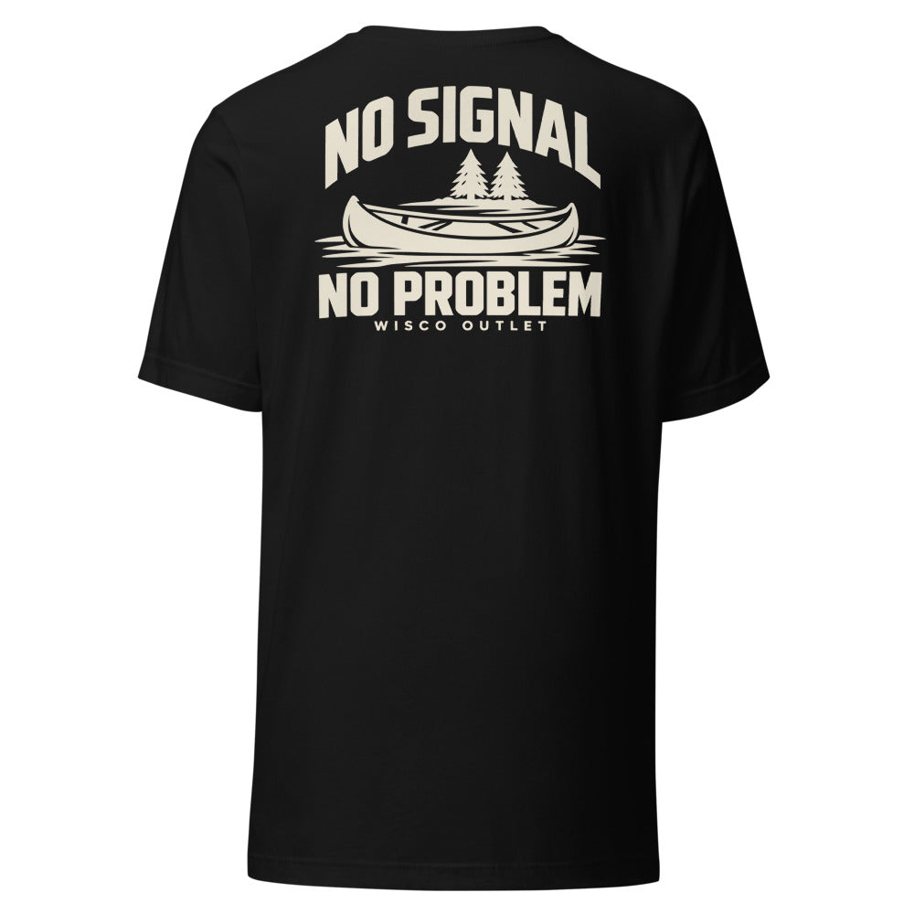 No Signal, No Problem — T-Shirt — Black — back