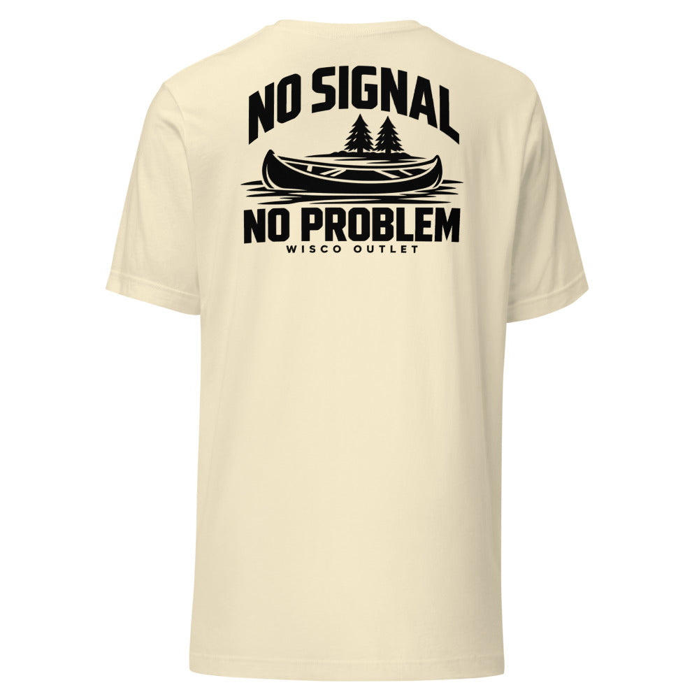 No Signal, No Problem — T-Shirt — Natural — back