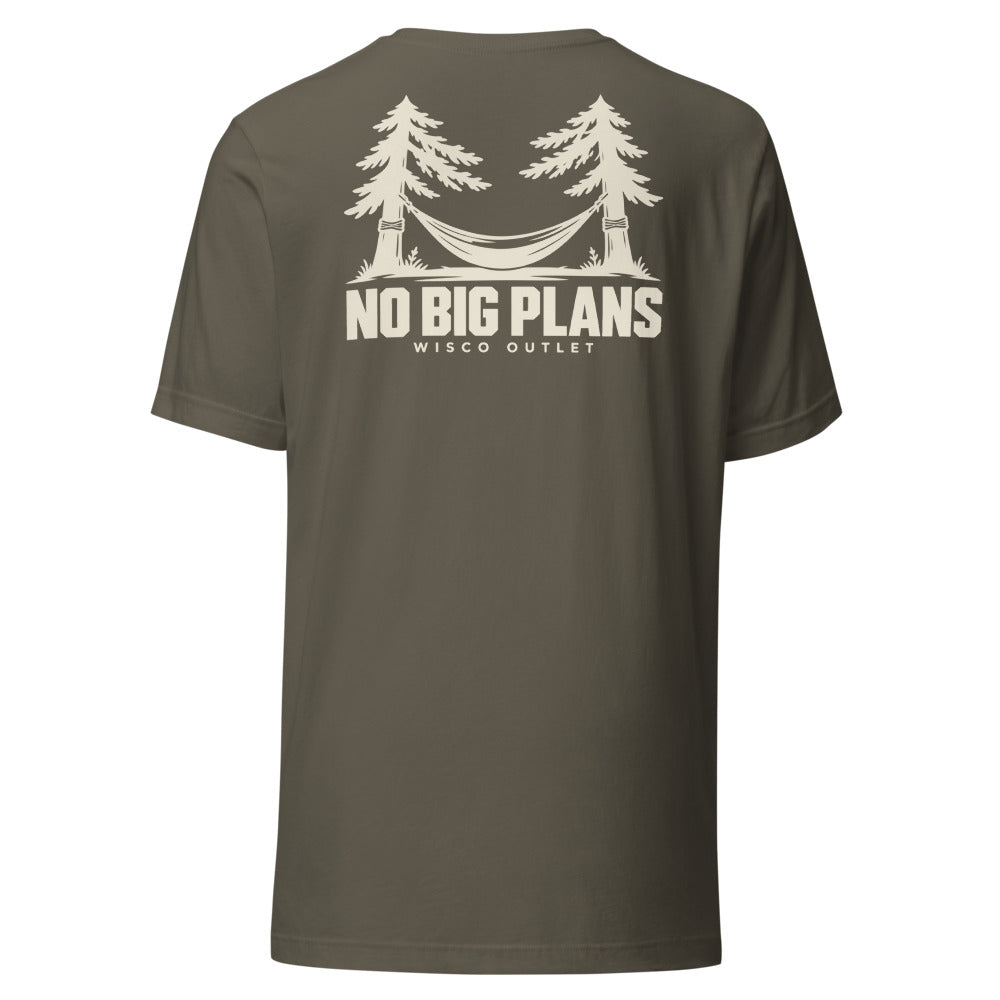 No Big Plans T-Shirt — Army — back