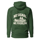 No Signal, No Problem Hoodie — Forest Green — back