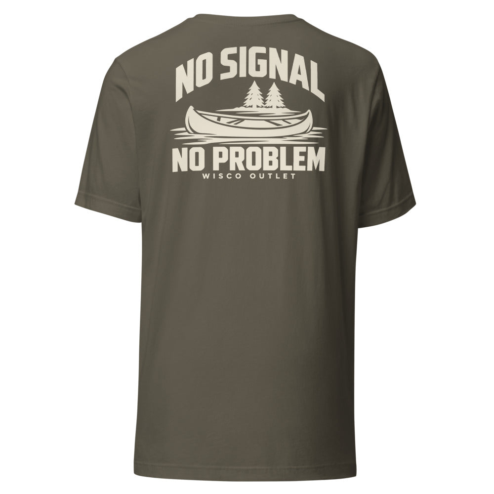 No Signal, No Problem T-Shirt — Army — back