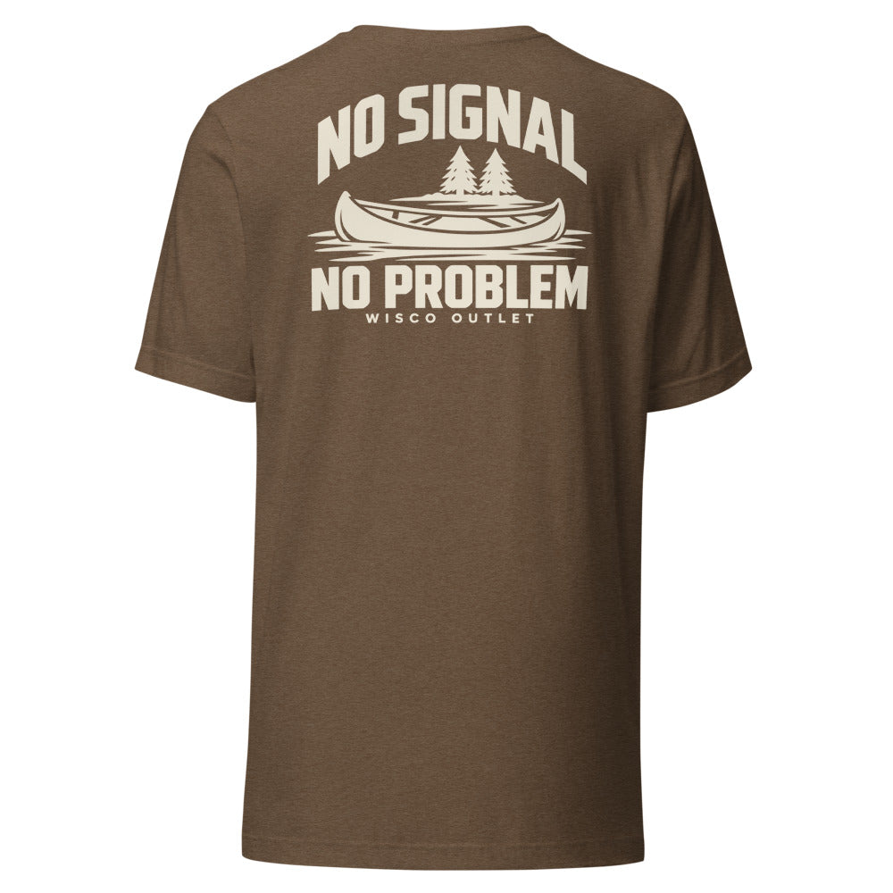 No Signal, No Problem T-Shirt — Heather Brown — back