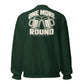 One More Round Crewneck Sweatshirt — Forest Green — back