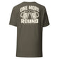 One More Round T-Shirt — Army — back