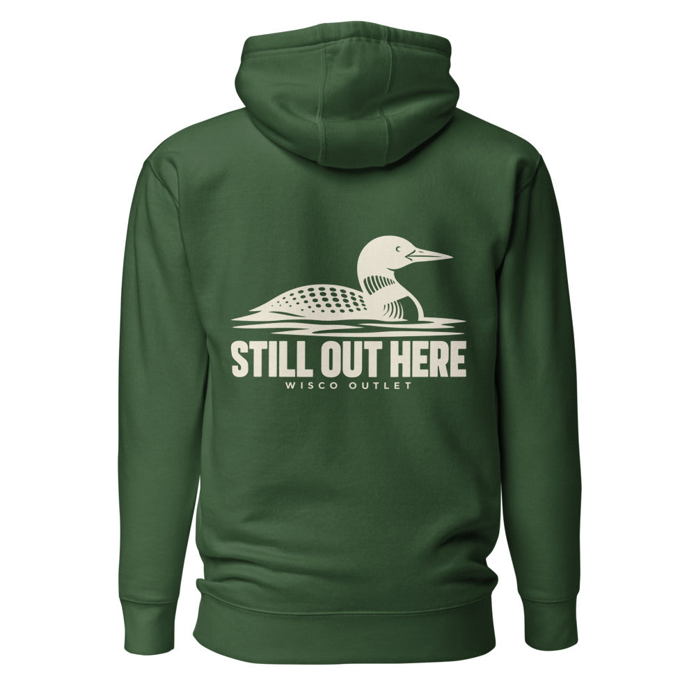 Still Out Here Hoodie — Forest Green — back