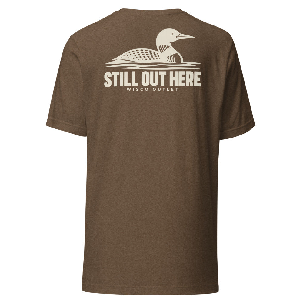 Still Out Here T-Shirt — Heather Brown — back