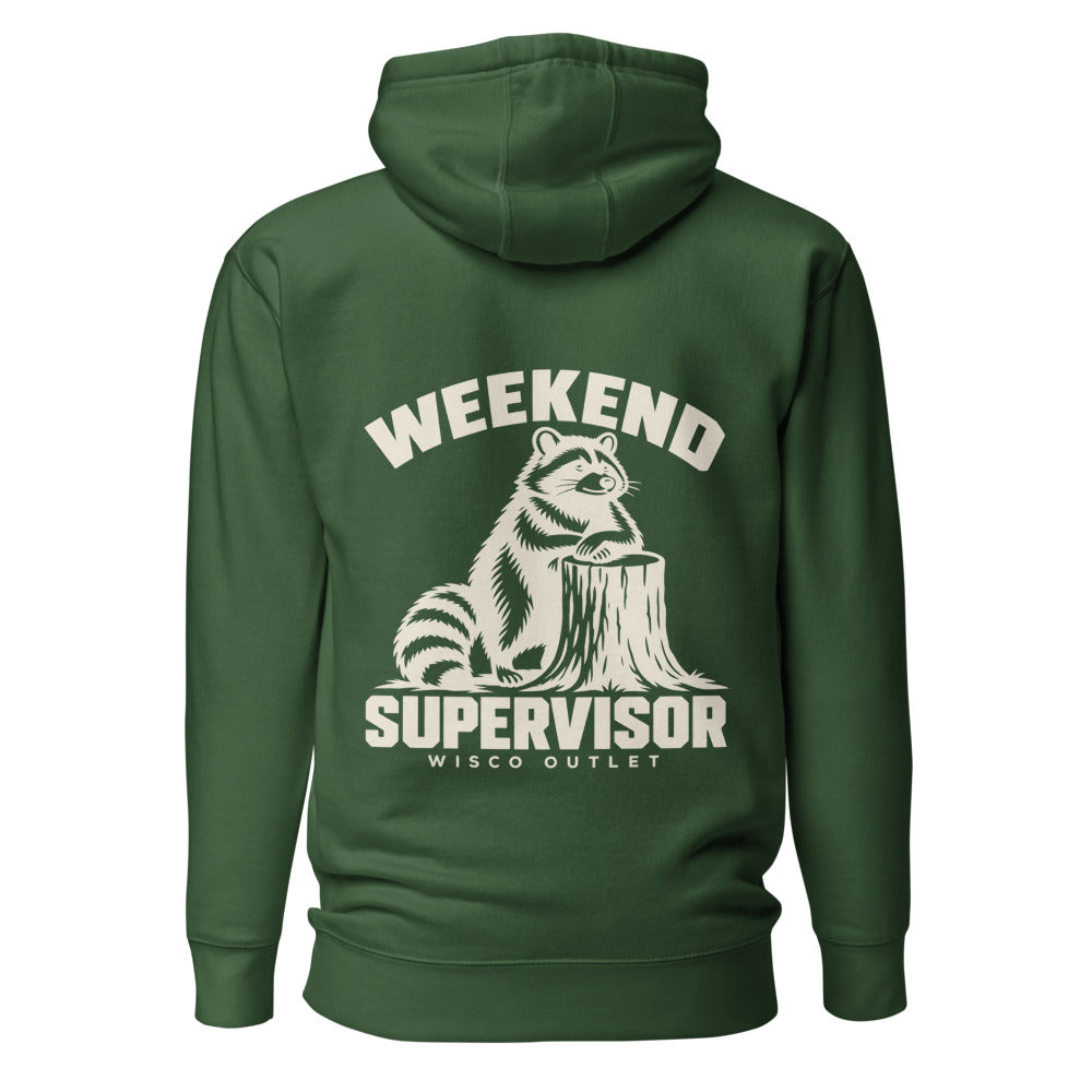 Weekend Supervisor Hoodie — Forest Green — back