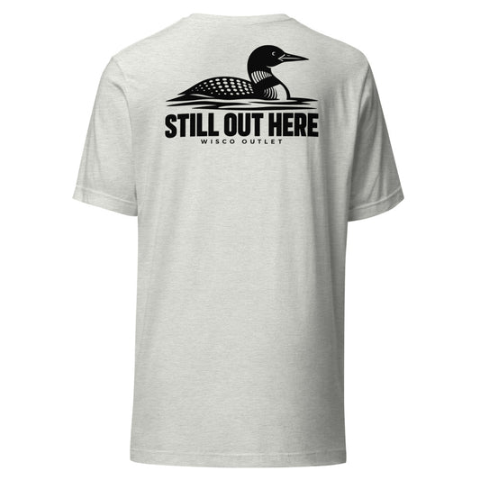 Still Out Here T-Shirt — Ash — back