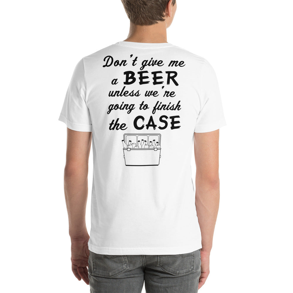 Wisco Outlet Don't Give Me A Beer T-Shirt Black Design